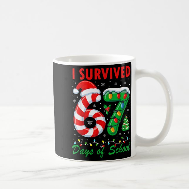 I Survived 67 Days Of School Christmas Candy Cane  Kaffeetasse (Rechts)