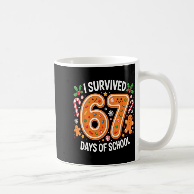 I Survived 67 Days Of School Christmas Candy Cane  Kaffeetasse (Rechts)