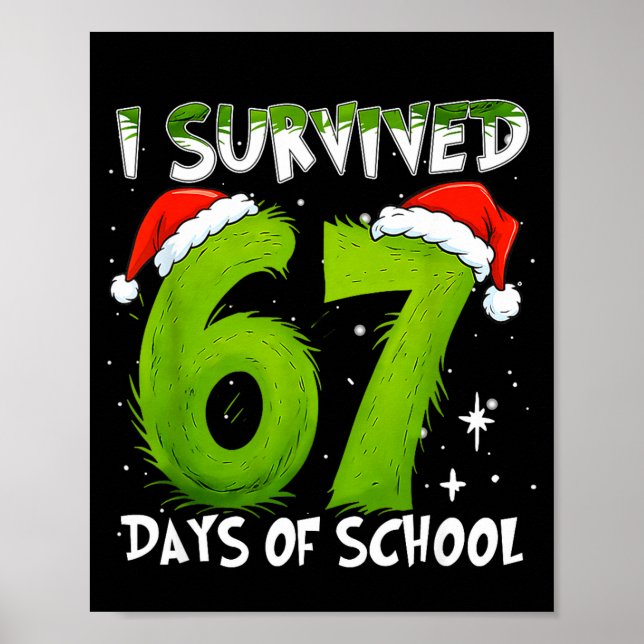 I Survived 67 Days Of School Christmas Candy Cane  Poster (Vorne)