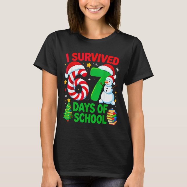 I Survived 67 Days Of School Christmas Candy Cane  T-Shirt (Vorderseite)