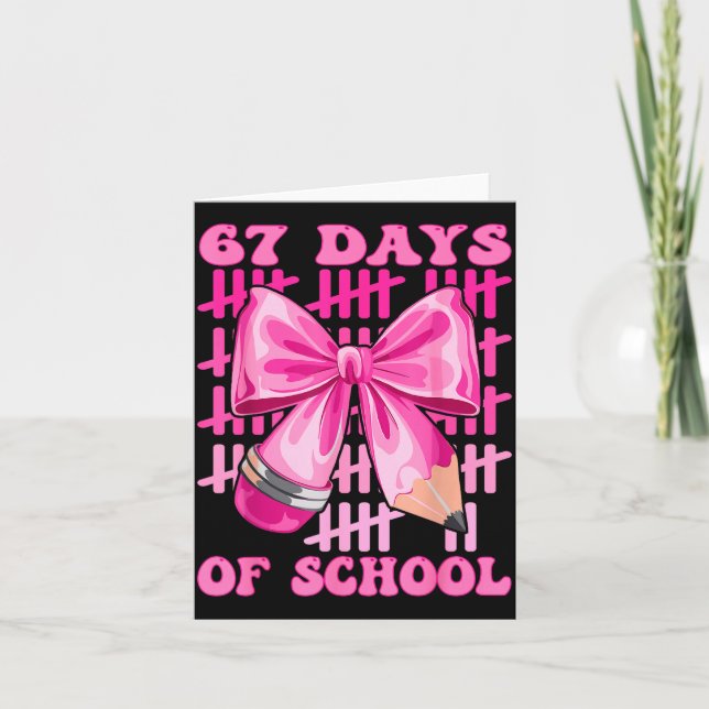 I Survived 67 Days Of School Cool Teacher Design  Karte (Vorderseite)