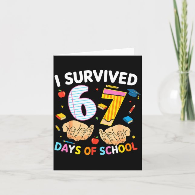 I Survived 67 Days Of School Cool Teacher Design  Karte (Vorderseite)