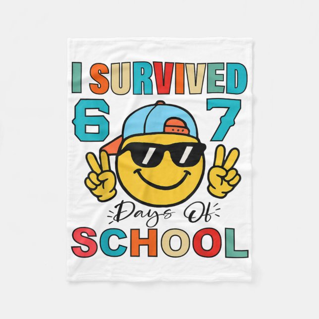 I Survived 67 Days Of School Funny 67 Meme Student Fleecedecke (Vorderseite)