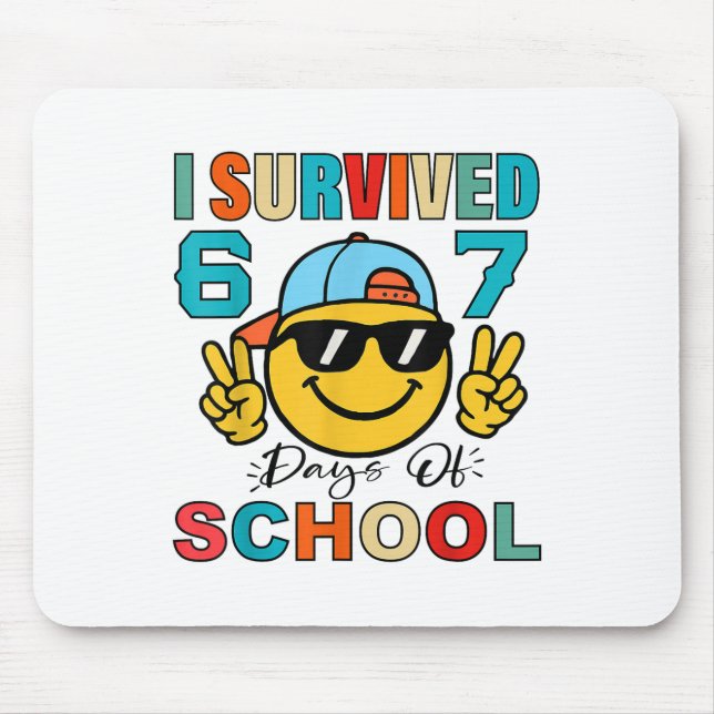 I Survived 67 Days Of School Funny 67 Meme Student Mousepad (Vorne)