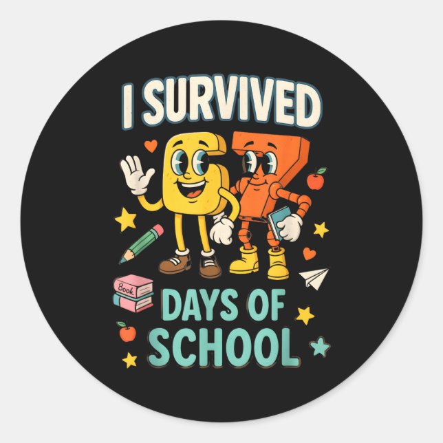 I Survived 67 Days Of School Funny 67 Meme Teacher Runder Aufkleber (Vorderseite)
