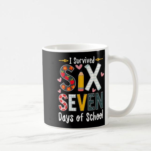 I Survived 67 Days Of School Funny 67 Teachers Stu Kaffeetasse (Rechts)
