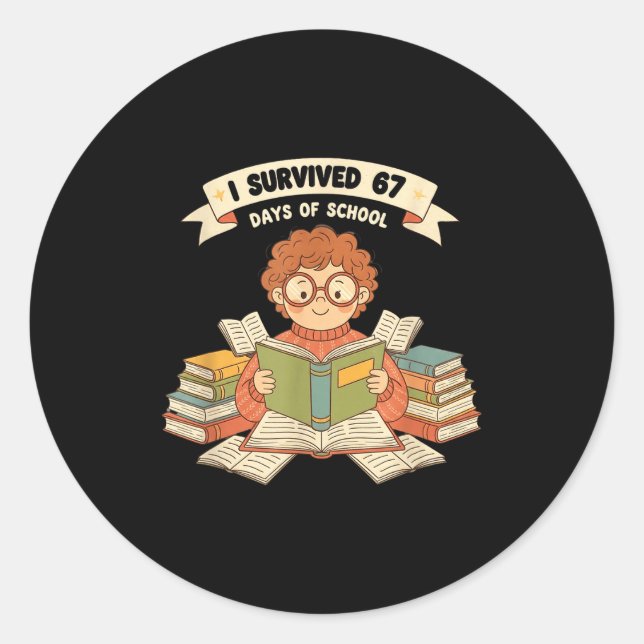 I Survived 67 Days Of School Funny 67 Teachers Stu Runder Aufkleber (Vorderseite)