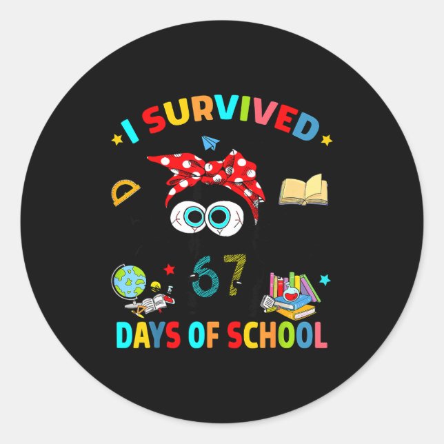 I Survived 67 Days Of School Funny Black Cat Six S Runder Aufkleber (Vorderseite)