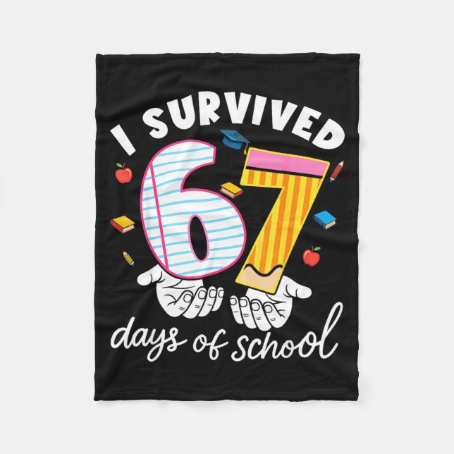 I Survived 67 Days Of School Funny Cool Meme Stude Fleecedecke (Vorderseite)