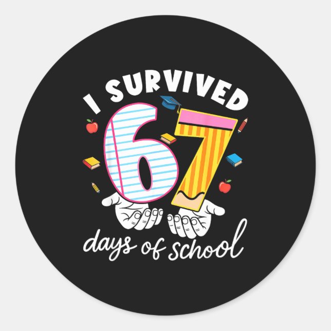 I Survived 67 Days Of School Funny Cool Meme Stude Runder Aufkleber (Vorderseite)