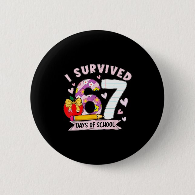 I Survived 67 Days Of School Funny Leopard Student Button (Vorderseite)