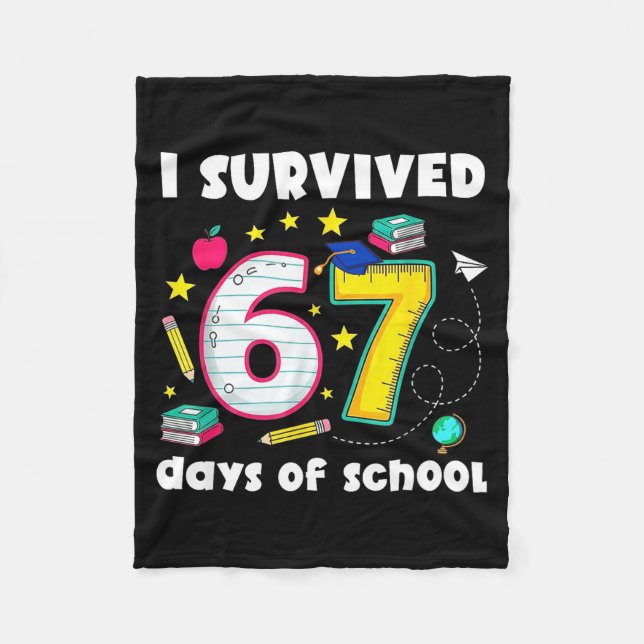 I Survived 67 Days Of School Funny Meme Teacher St Fleecedecke (Vorderseite)
