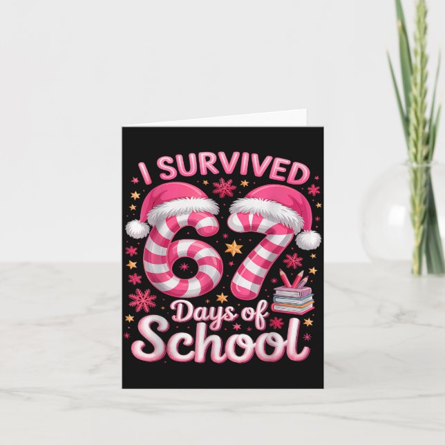 I Survived 67 Days Of School Funny Meme Teacher St Karte (Vorderseite)