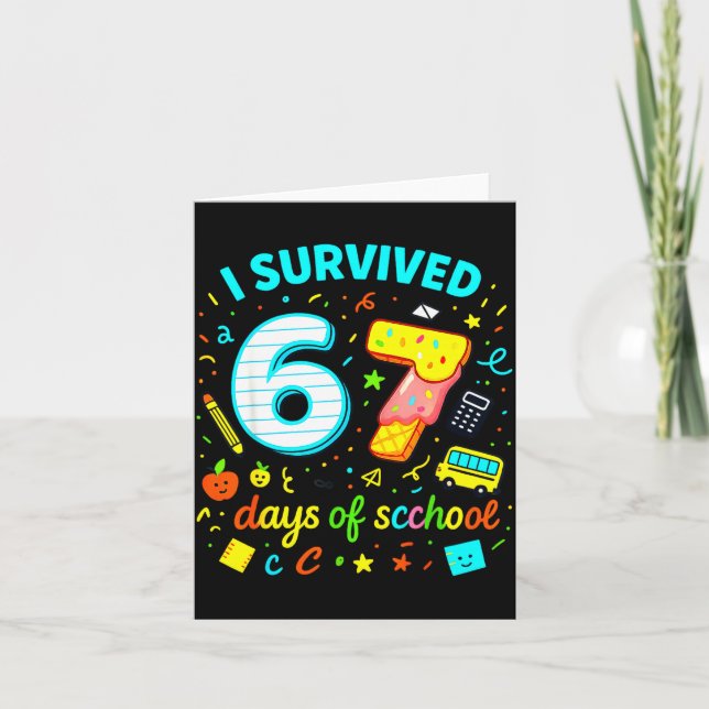 I Survived 67 Days Of School Funny Meme Teacher St Karte (Vorderseite)