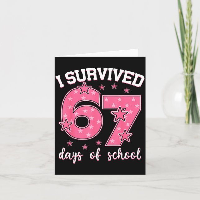 I Survived 67 Days Of School Funny Meme Teacher St Karte (Vorderseite)