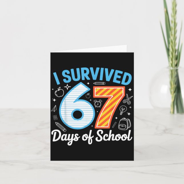 I Survived 67 Days Of School Funny Meme Teacher St Karte (Vorderseite)