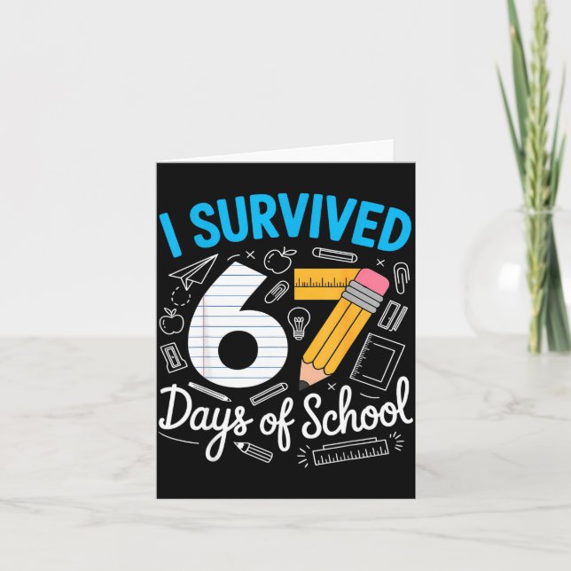 I Survived 67 Days Of School Funny Meme Teacher St Karte (Vorderseite)
