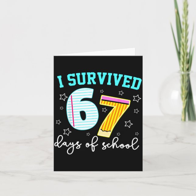 I Survived 67 Days Of School Funny Meme Teacher St Karte (Vorderseite)