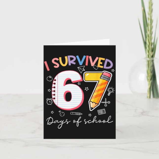 I Survived 67 Days Of School Funny Meme Teacher St Karte (Vorderseite)