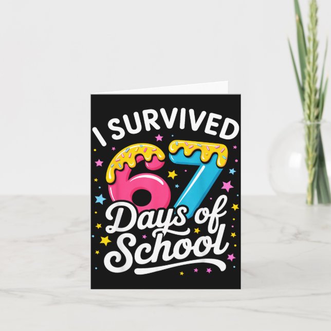 I Survived 67 Days Of School Funny Meme Teacher St Karte (Vorderseite)