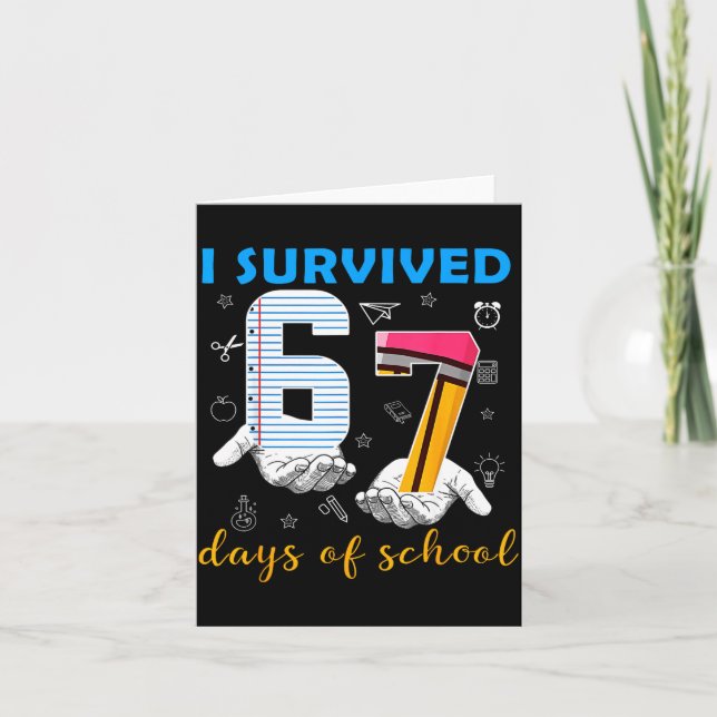 I Survived 67 Days Of School Funny Meme Teacher St Karte (Vorderseite)