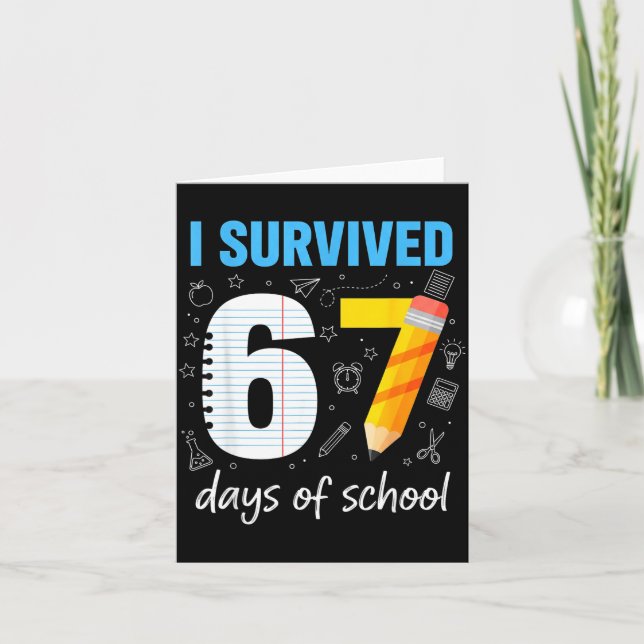 I Survived 67 Days Of School Funny Meme Teacher St Karte (Vorderseite)