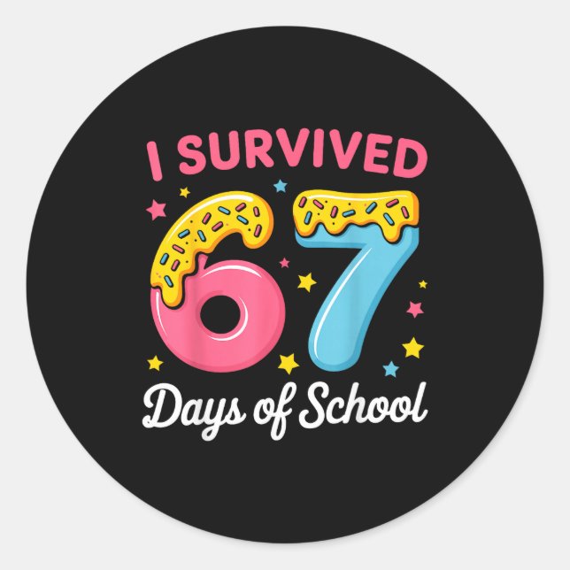 I Survived 67 Days Of School Funny Meme Teacher St Runder Aufkleber (Vorderseite)