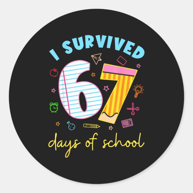 I Survived 67 Days Of School Funny Meme Teacher St Runder Aufkleber (Vorderseite)