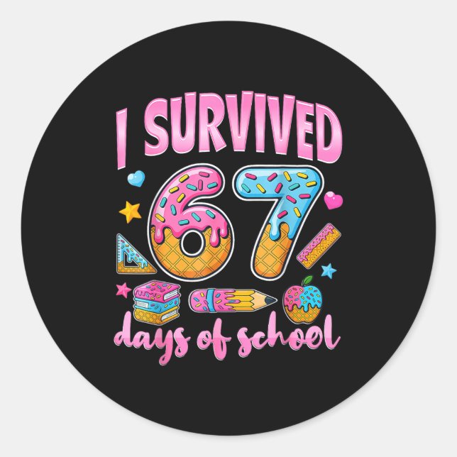 I Survived 67 Days Of School Funny Meme Teacher St Runder Aufkleber (Vorderseite)