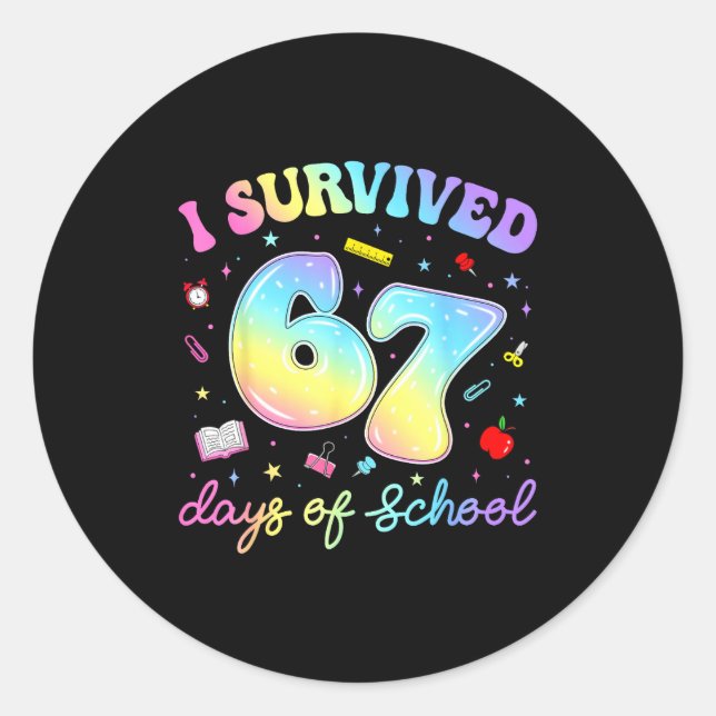 I Survived 67 Days Of School Funny Meme Teacher St Runder Aufkleber (Vorderseite)