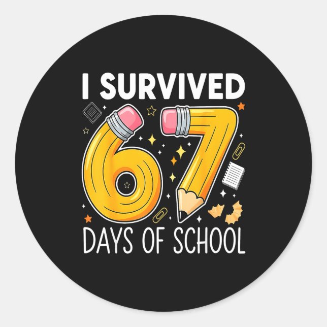 I Survived 67 Days Of School Funny Meme Teacher St Runder Aufkleber (Vorderseite)