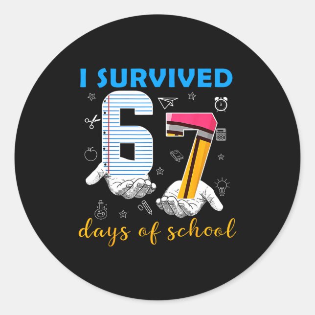 I Survived 67 Days Of School Funny Meme Teacher St Runder Aufkleber (Vorderseite)