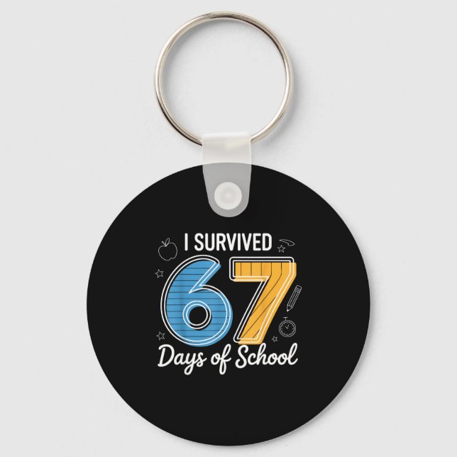I Survived 67 Days Of School Funny Meme Teacher St Schlüsselanhänger (Vorderseite)