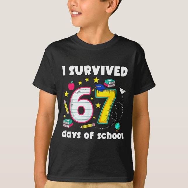 I Survived 67 Days Of School Funny Meme Teacher St T-Shirt (Vorderseite)