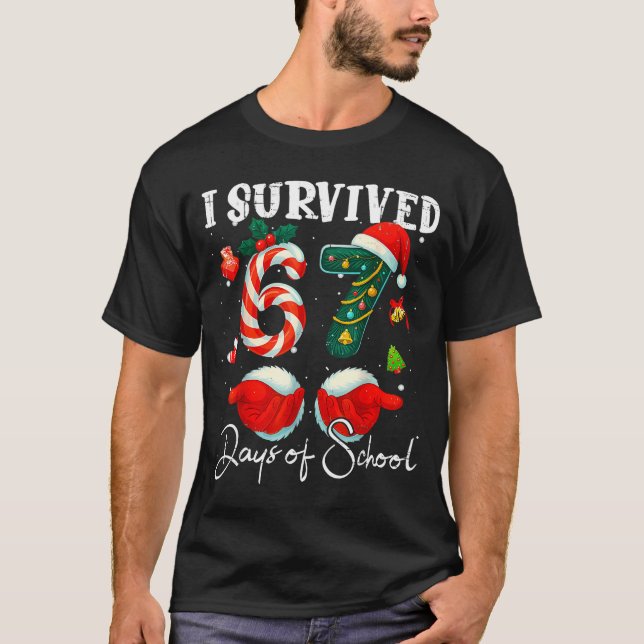 I Survived 67 Days Of School Funny Meme Teacher St T-Shirt (Vorderseite)