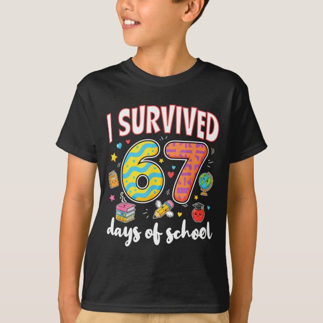 I Survived 67 Days Of School Funny Meme Teacher St T-Shirt (Vorderseite)