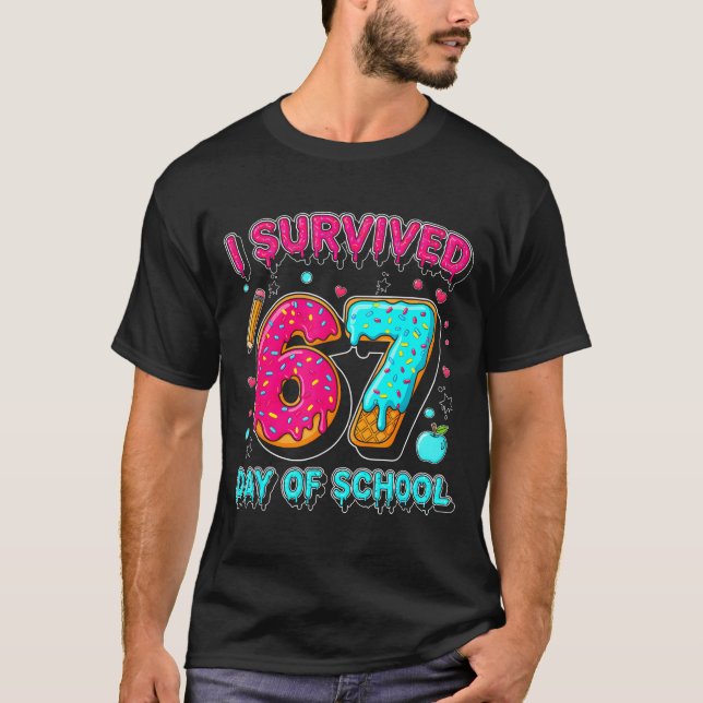 I Survived 67 Days Of School Funny Meme Teacher St T-Shirt (Vorderseite)