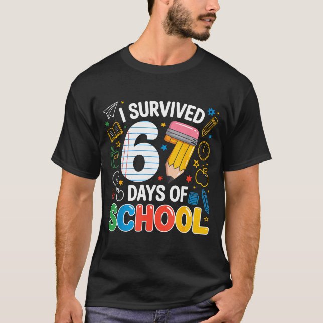 I Survived 67 Days Of School Funny Meme Teacher St T-Shirt (Vorderseite)