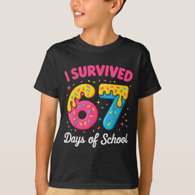 I Survived 67 Days Of School Funny Meme Teacher St T-Shirt (Vorderseite)