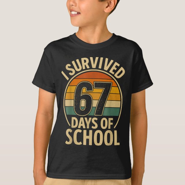 I Survived 67 Days Of School Six Seven Meme Studen T-Shirt (Vorderseite)