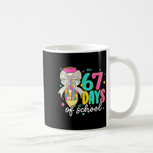 I Survived 67 Days Of School Six Seven Meme Teache Kaffeetasse (Rechts)