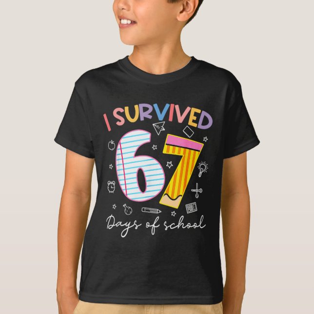 I Survived 67 Days Of School Six Seven Meme Teache T-Shirt (Vorderseite)