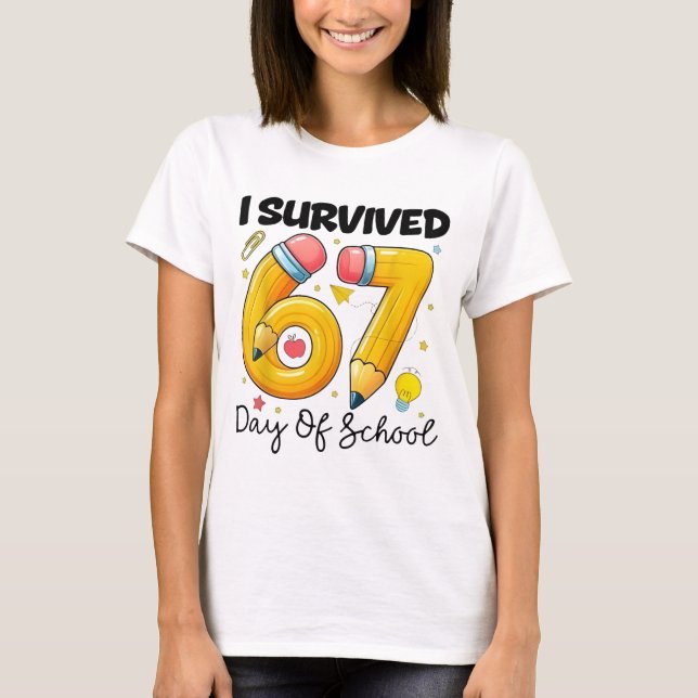 I Survived 67 Days of School Six Seven Meme Teache T-Shirt (Vorderseite)