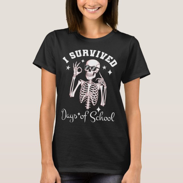 I Survived 67 Days Of School Skeleton Student Teac T-Shirt (Vorderseite)
