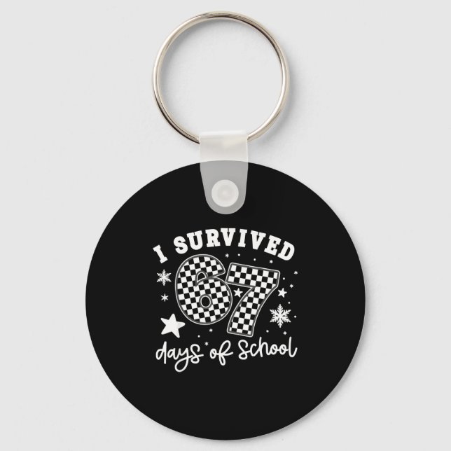 I Survived 67 Days Of School Students Teachers 100 Schlüsselanhänger (Vorderseite)