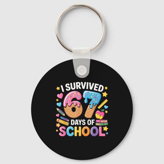 I Survived 67 Days Of School Teacher Student Ice C Schlüsselanhänger (Vorderseite)