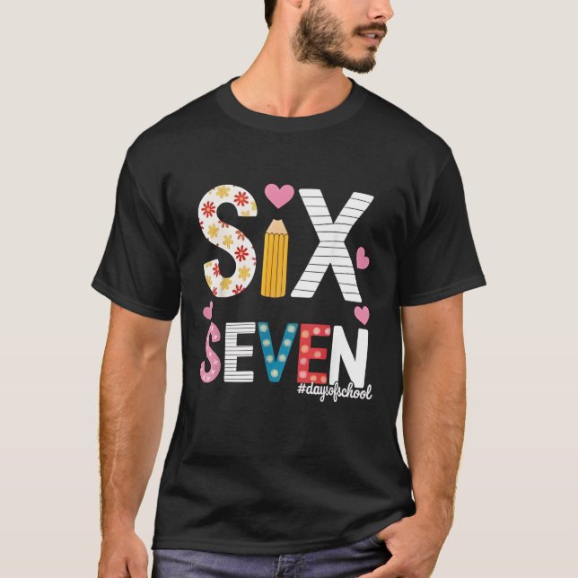 I Survived 67 Days of School Teacher Student Six S T-Shirt (Vorderseite)