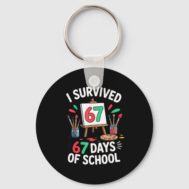 I Survived 67 Days Of School - Teachers Students M Schlüsselanhänger (Vorderseite)
