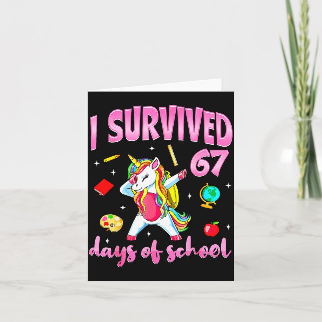 I Survived 67 Days Of School Unicorn Dabbing Teach Karte (Vorderseite)