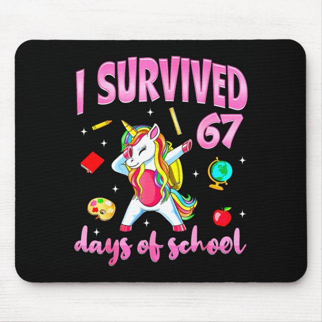I Survived 67 Days Of School Unicorn Dabbing Teach Mousepad (Vorne)